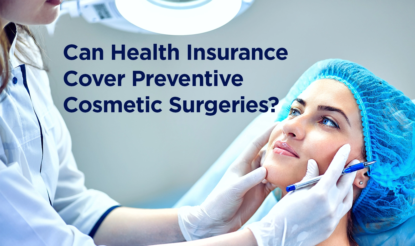 Can Well being Insurance coverage Cowl Preventive Beauty Surgical procedures?